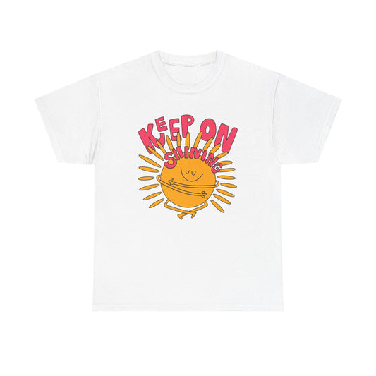 Keep On Shining Graphic T Shirt NEW ADULT Tee