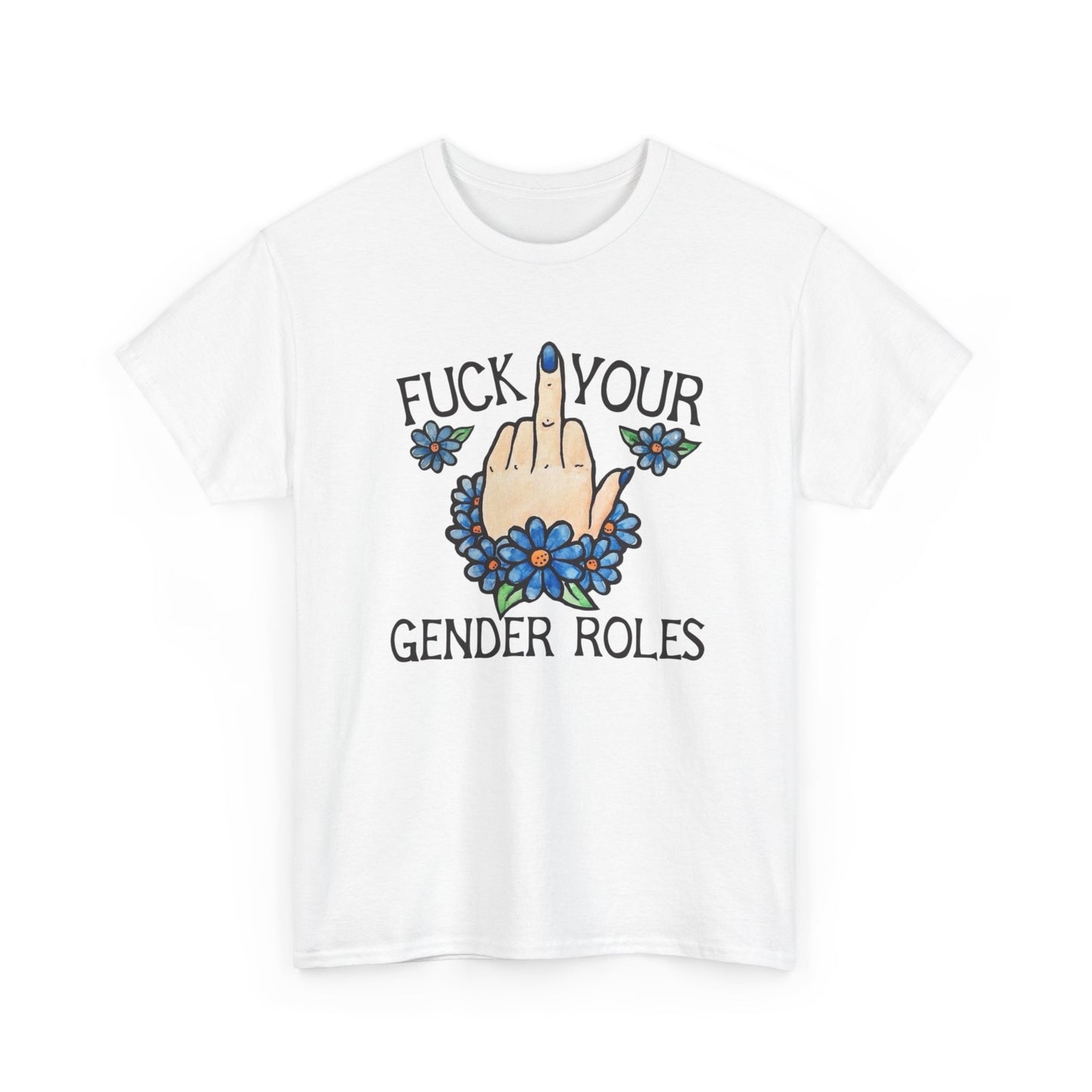 No Gender Roles Funny Liberal Graphic T Shirt Unisex Heavy Cotton Tee GIFT