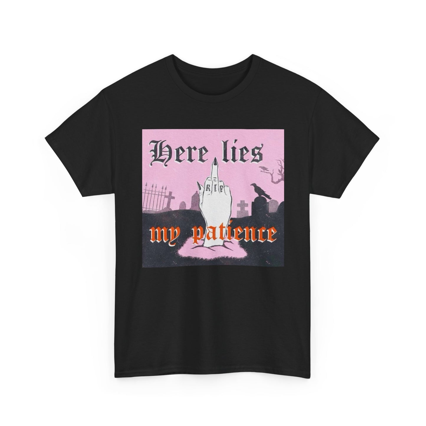 Here Lies My Patience Graphic T-Shirt Women's Heavy Comfy Cotton Tee
