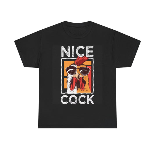 NIce Cock Tshirt Funny Gag Gift Uncle Father day comedy gillis Heavy Cotton Tee