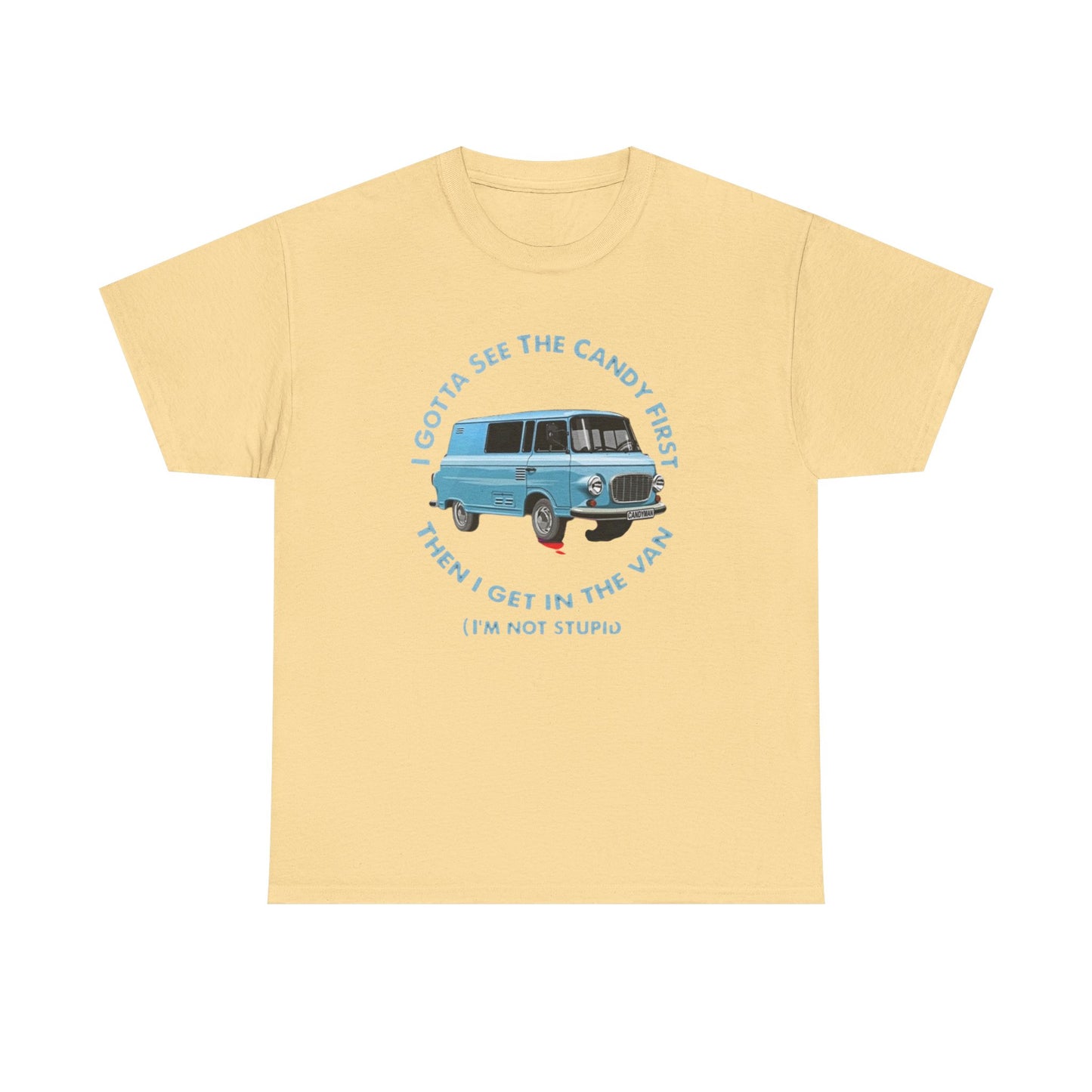 Funny Kidnap Candy Van Jokes Graphic T-Shirt Unisex Heavy Cotton Tee Gift