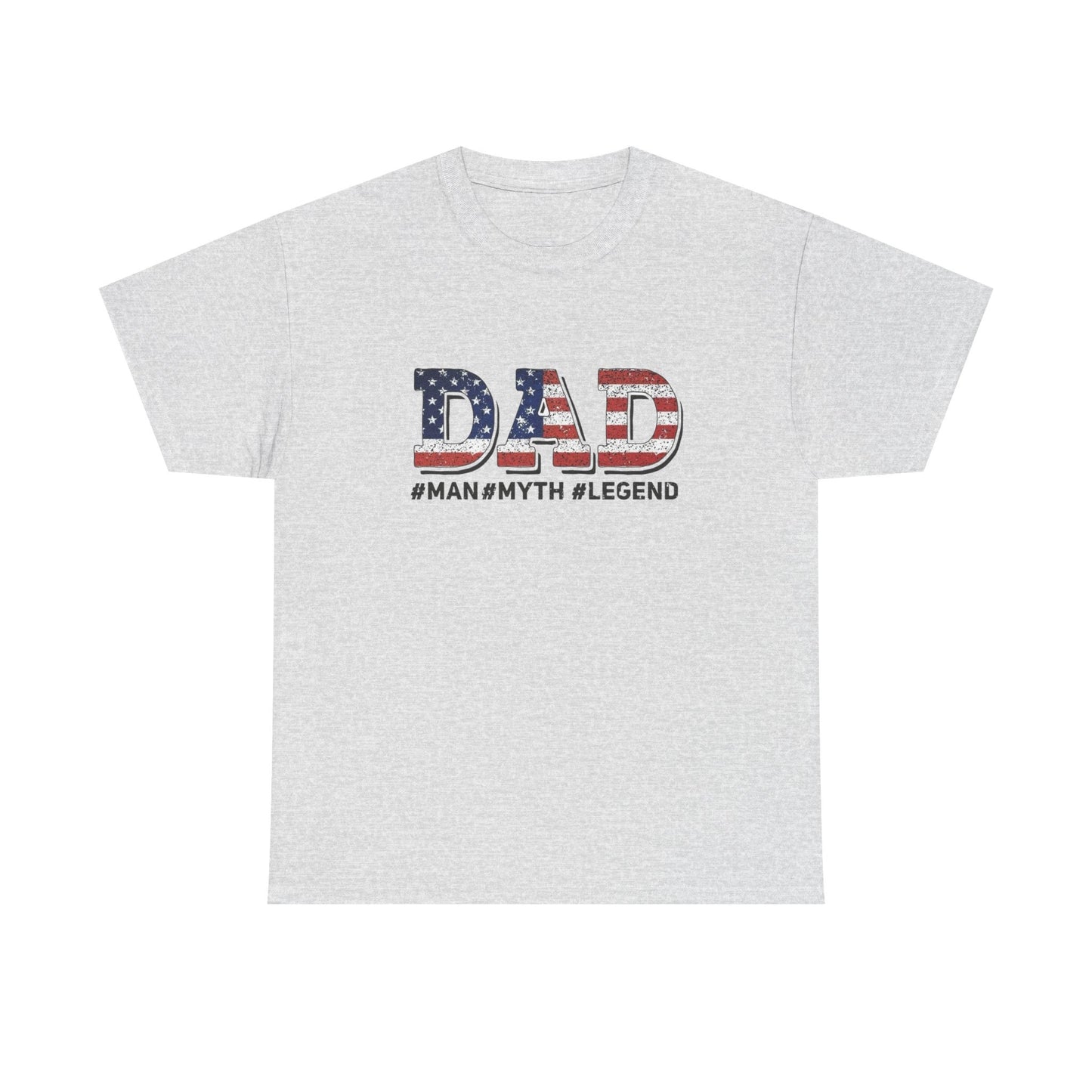 Dad Man Myth Legend USA Graphic T Shirt NEW ADULT Unisex Heavy Cotton Tee