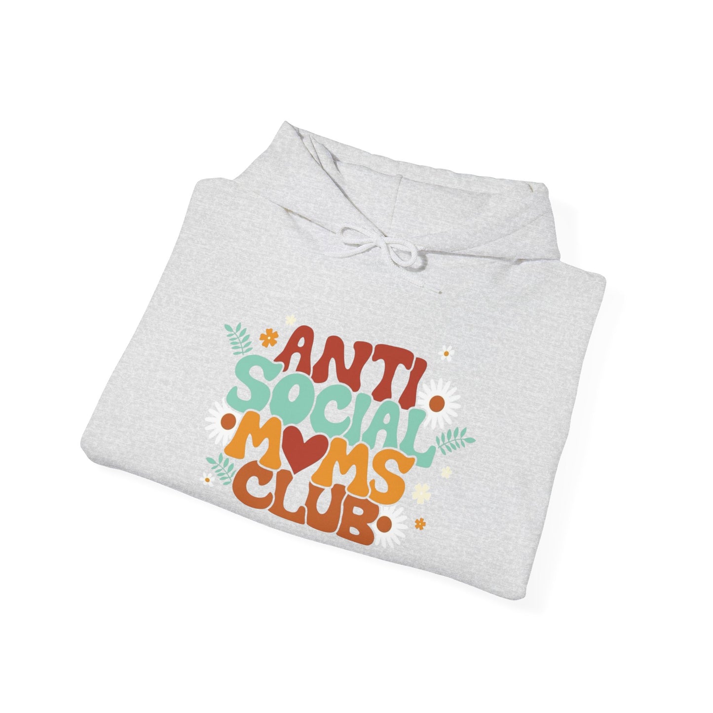 Anti Social Moms Club Graphic Hoodie Unisex Heavy Blend™ Hooded Sweatshirt