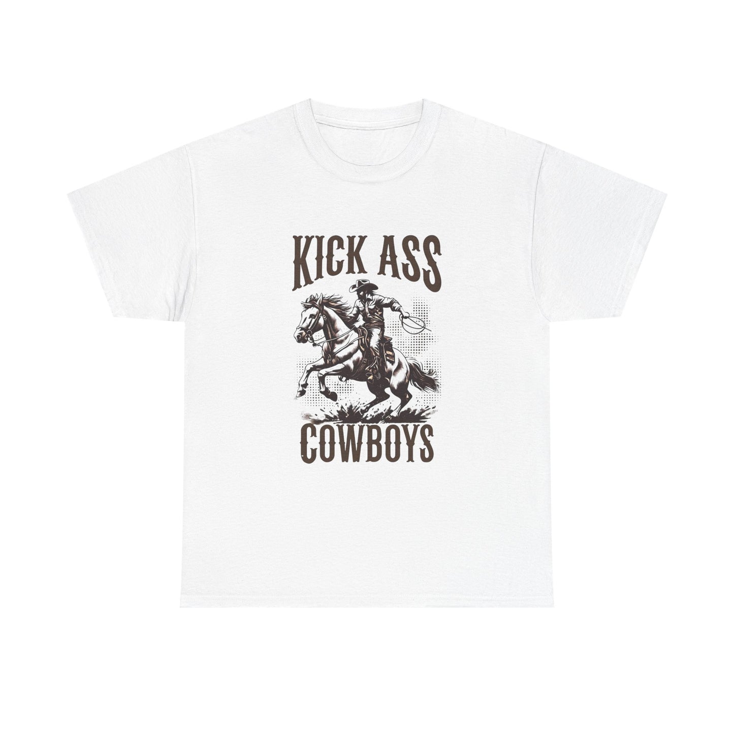 Kick Ass Cowboys Graphic T Shirt ALL SIZES Tee Unisex Heavy Cotton