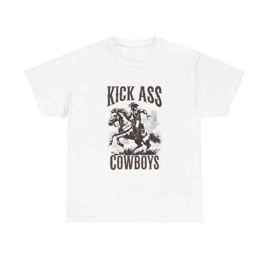 Kick Ass Cowboys Graphic T Shirt ALL SIZES Tee Unisex Heavy Cotton