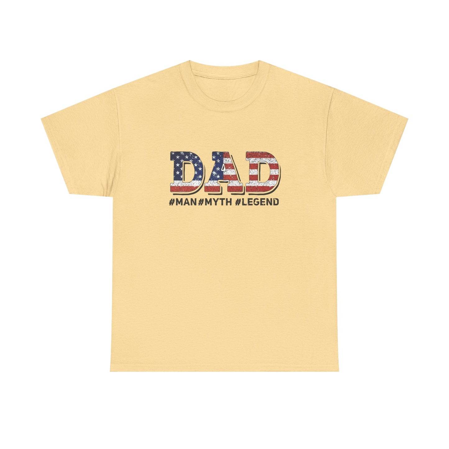 Dad Man Myth Legend USA Graphic T Shirt NEW ADULT Unisex Heavy Cotton Tee