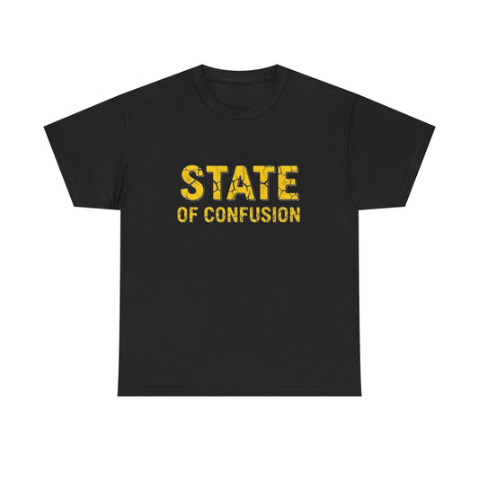 State Of Confusion Graphic T Shirt NEW ADULT TEE Cotton