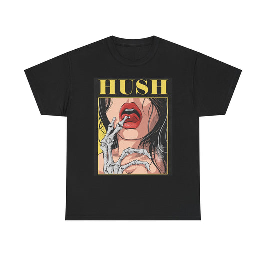 Hush Now Beautiful Woman Graphic T Shirt Vintage Unisex Heavy Cotton Tee