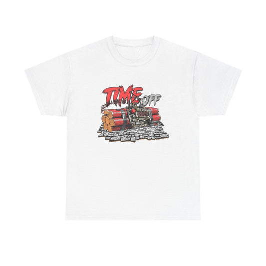 Time Off Time Bomb Graphic T Shirt NEW GIFT Unisex Heavy Cotton Tee