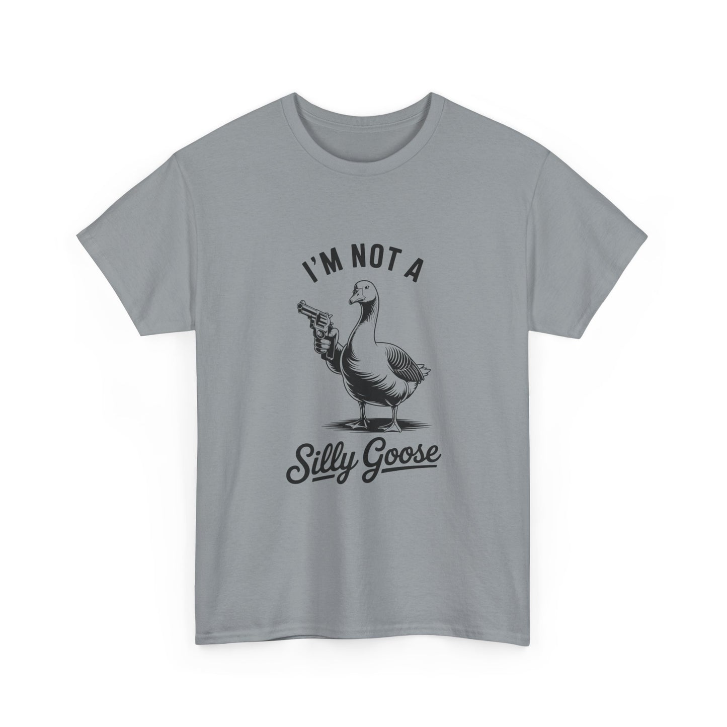 Im Not A Silly Goose Funny Graphic T Shirt Cotton Tee Retro Gift