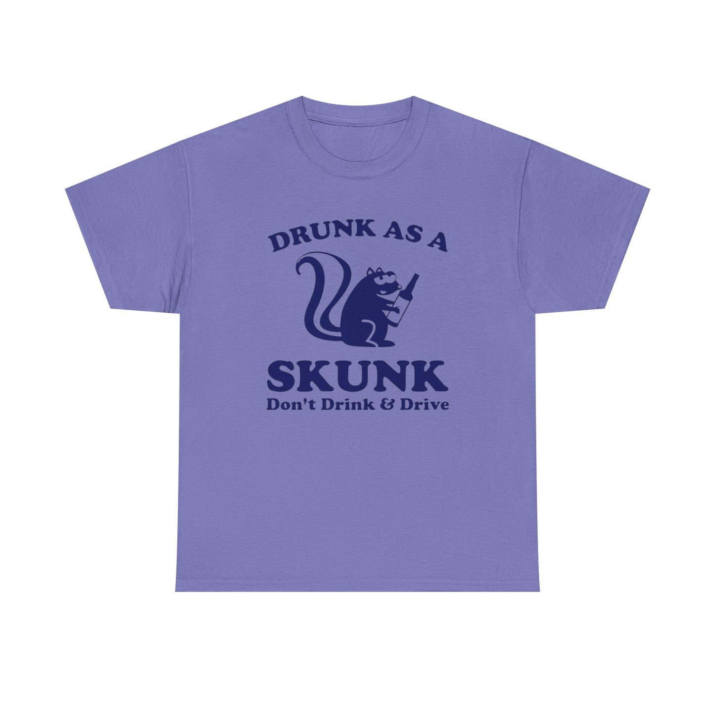Drunk As A Skunk Graphic T Shirt Funny Jokes Hilarious Comedy Unisex