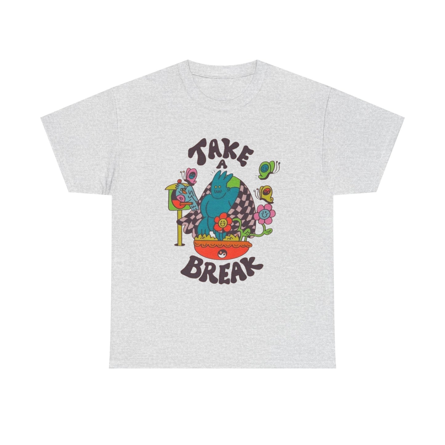 Take A Break Graphic T Shirt NEW Adult Unisex Heavy Cotton Tee