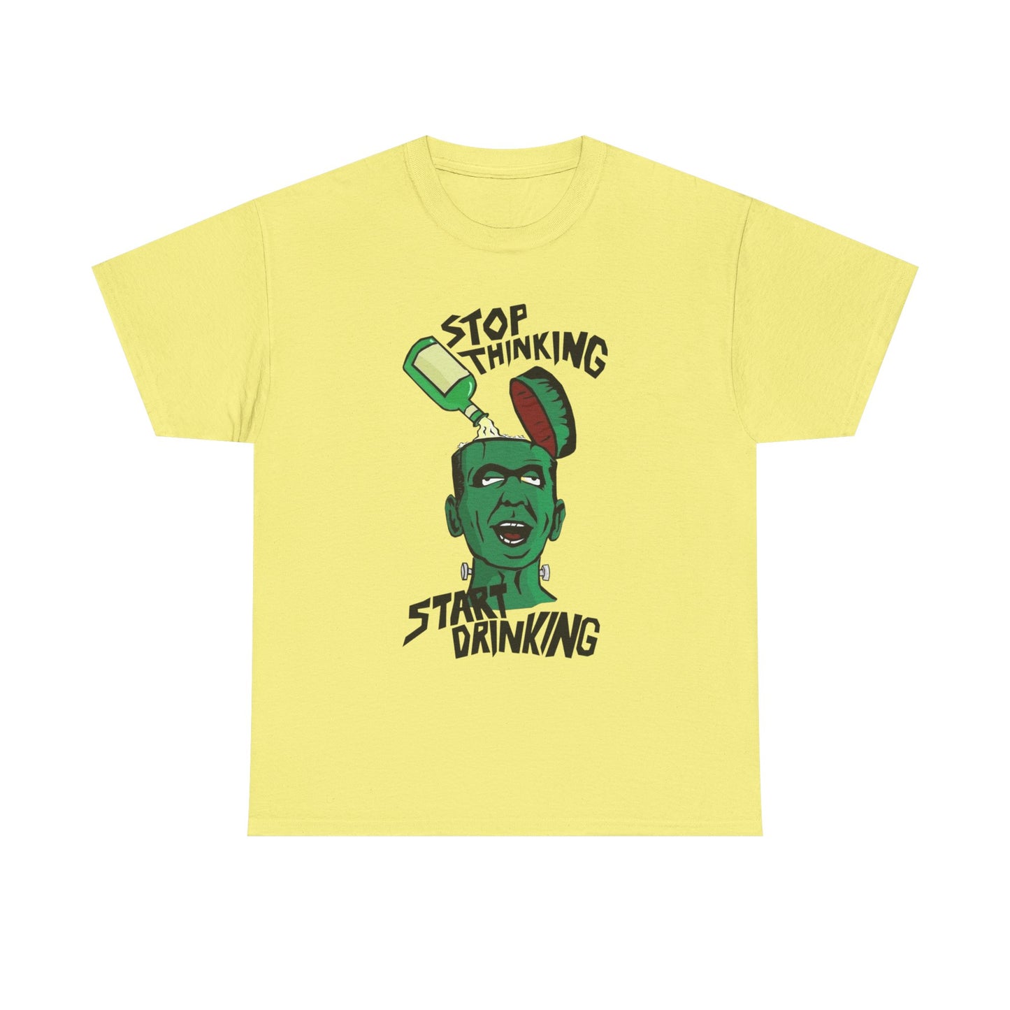 Stop Thinking Start Drinking Funny Graphic T Shirt NEW ADULT Tee