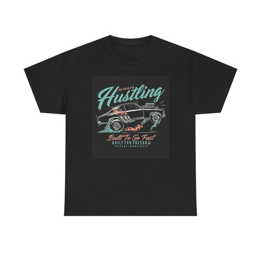 Always Hustling Graphic Shirt American Muscle Cars Unisex Heavy Cotton Tee