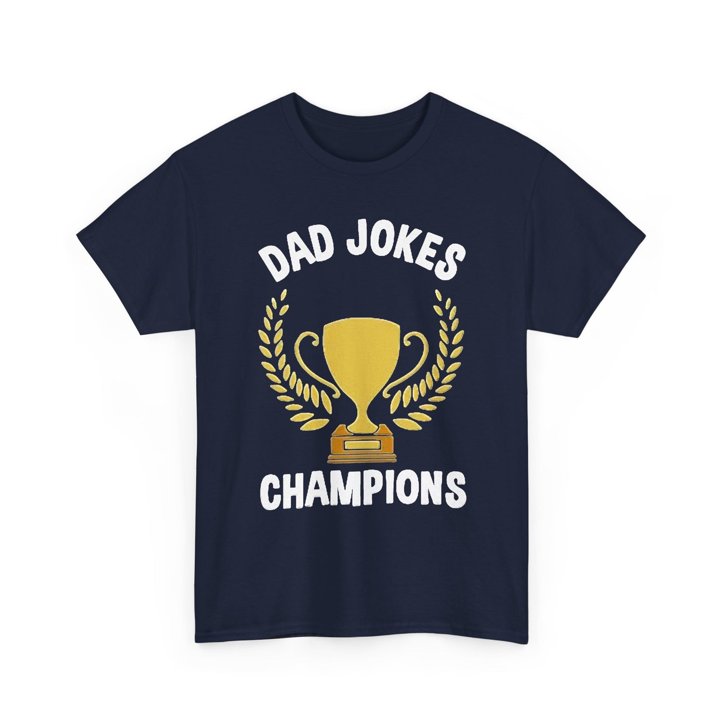 Dad Jokes Champion T SHIRT Retro Funny Jokes GIFT Unisex Heavy Cotton Tee
