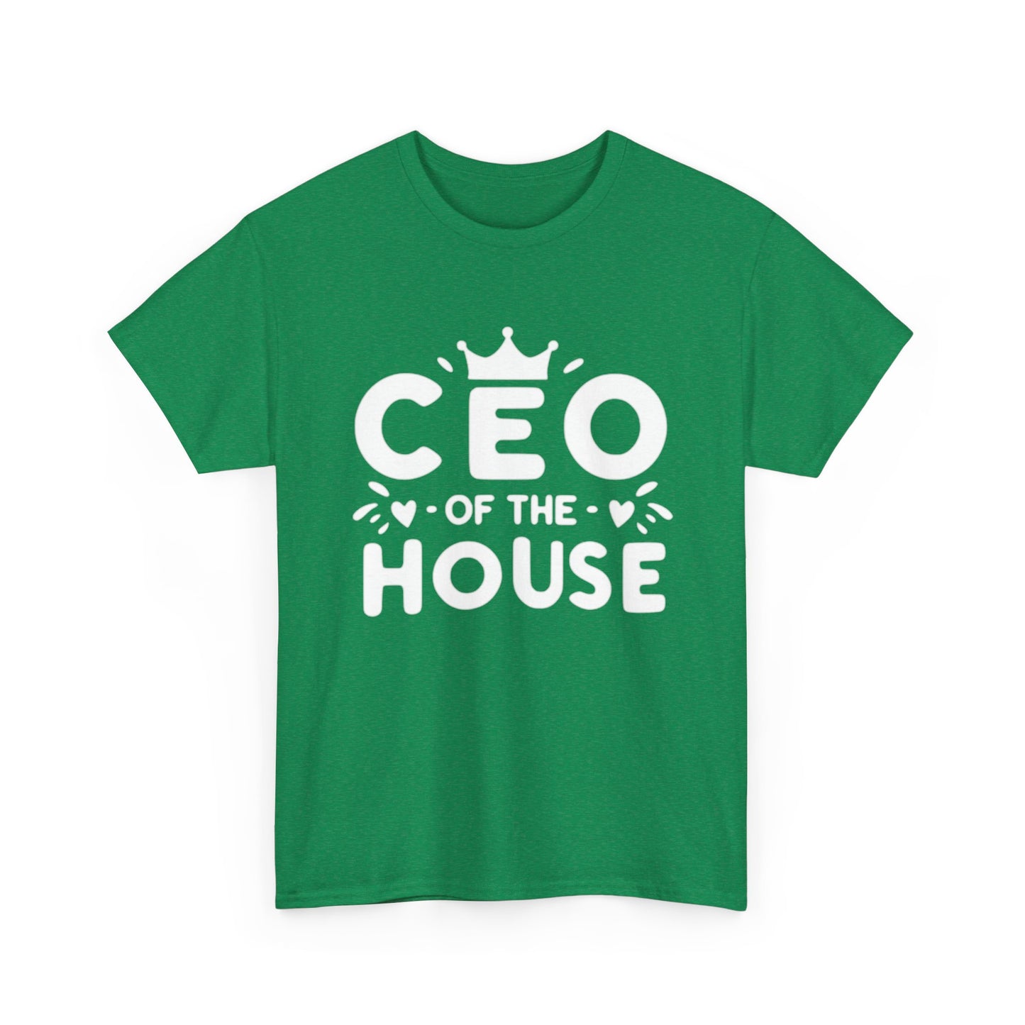 CEO Of This House T Shirt Funny graphic Jokes Unisex Heavy Cotton Tee