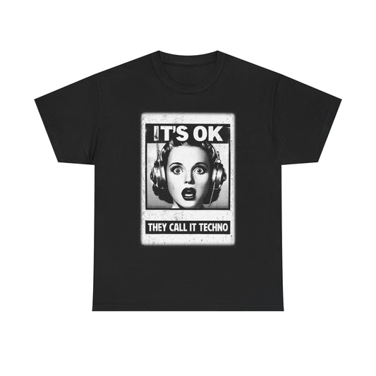 They Call It Techno Graphic T Shirt Music EDM Unisex Heavy Cotton Tee