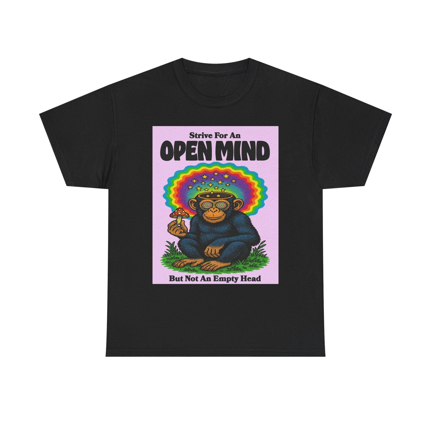 Strive For An Open Mind T Shirt Graphic Hippy Trippy Unisex Heavy Cotton Tee
