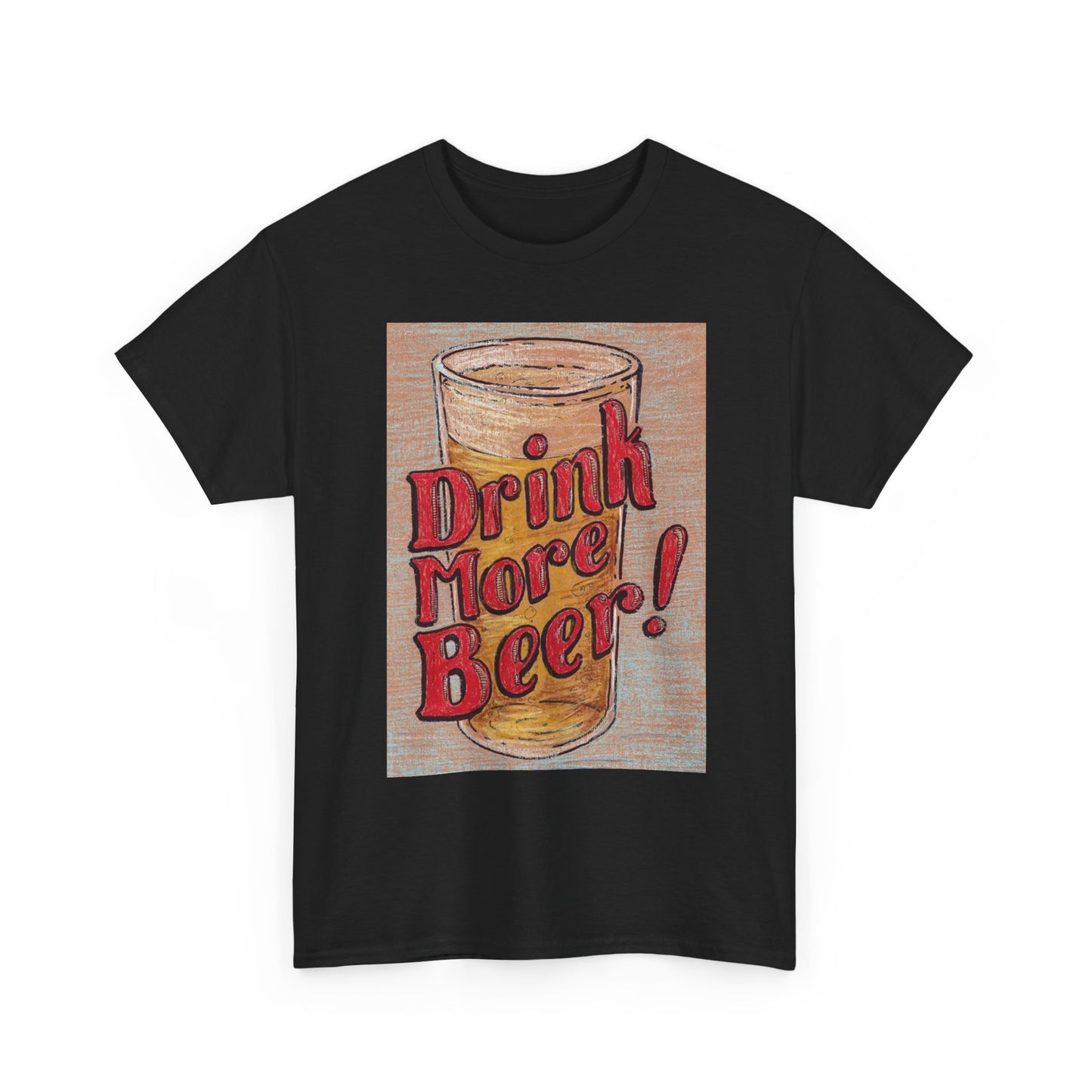 Drink More Beer Graphic T Shirt Heavy Cotton Tee NEW ADULT UNISEX