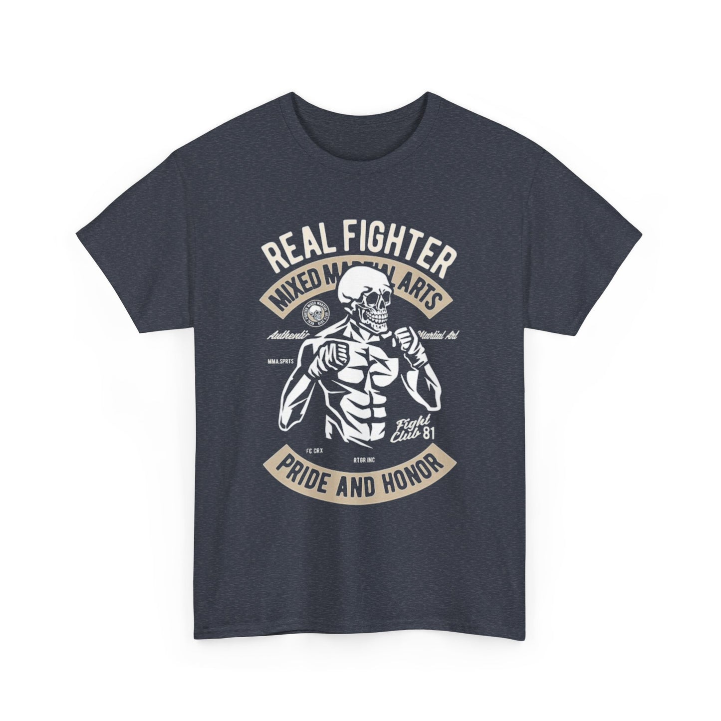 Real Fighter MMA Graphic T Shirt Boxing GYM Unisex Heavy Cotton Tee