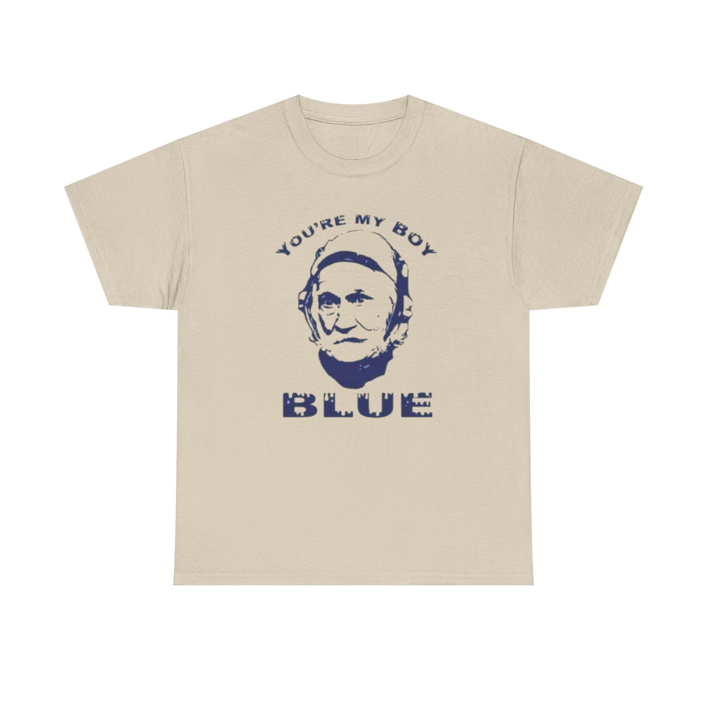 Your My Boy Blue Old School Graphic T Shirt S-5XL NEW Unisex Heavy Cotton Tee