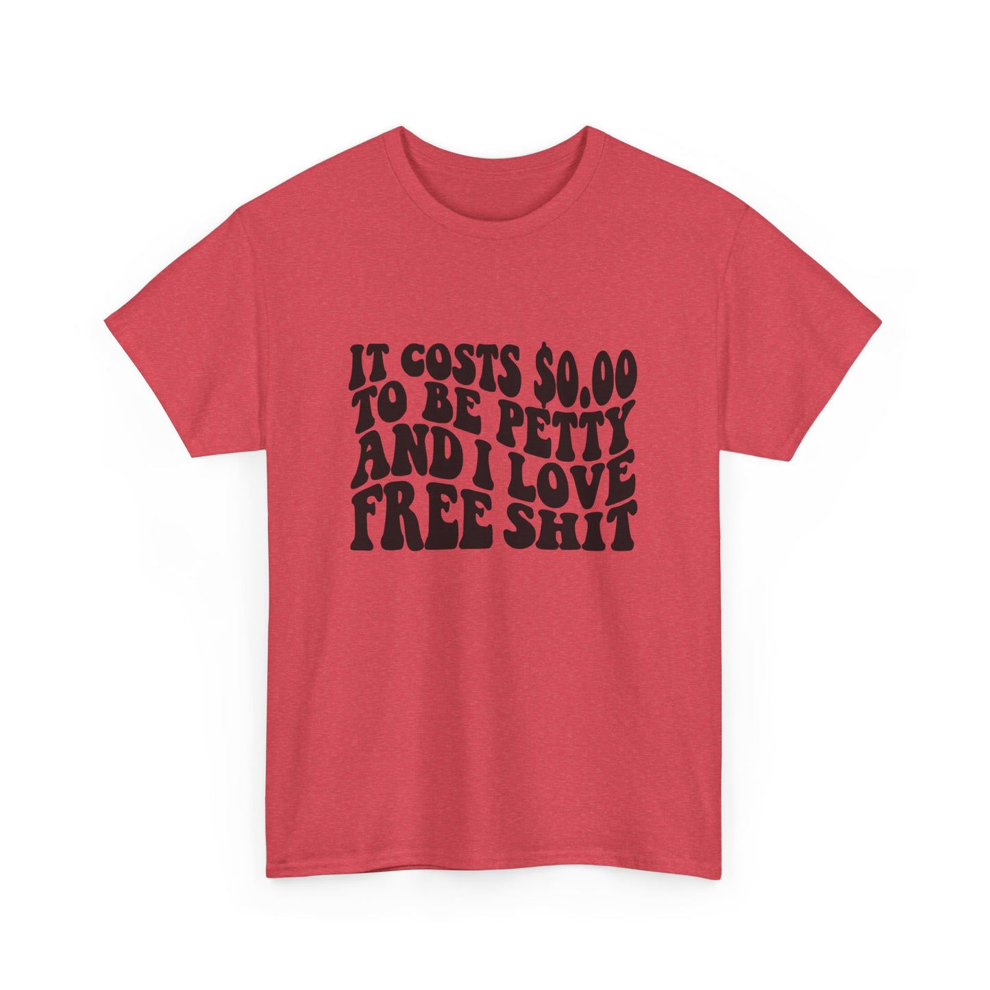 Funny Petty Jokes Humor Graphic T Shirt Unisex Heavy Cotton Tee