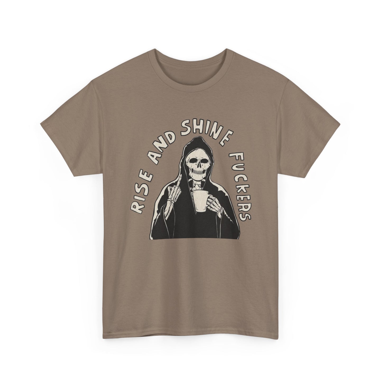 Rise And Shine Graphic T Shirt NEW Unisex Heavy Cotton Tee