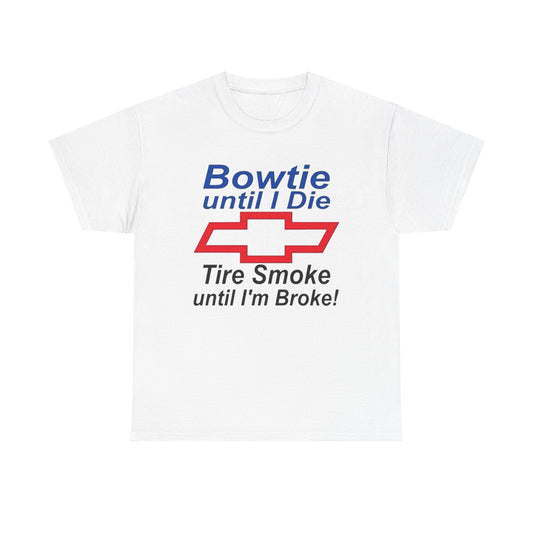 Chevrolet Bowtie Till I Die Retro Graphic T Shirt NEW ADULT Tee