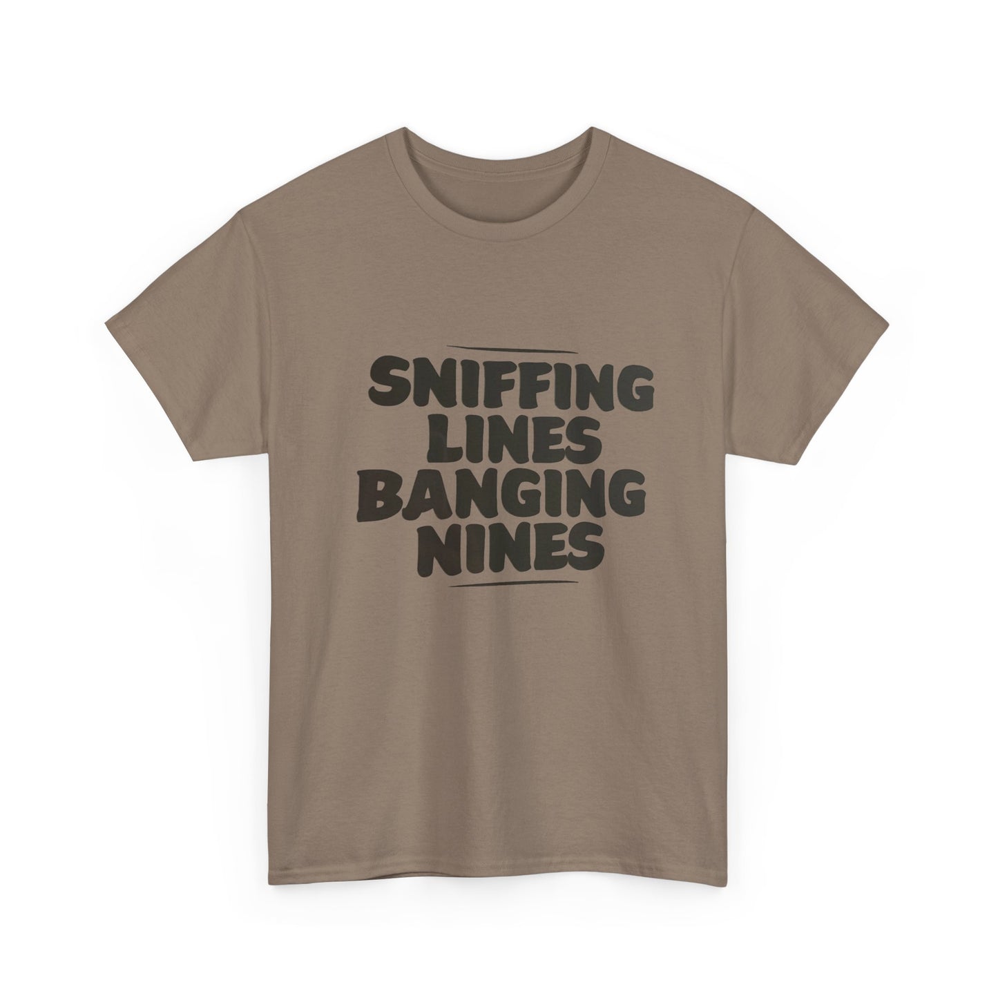 Sniffing Lines Banging Nines Funny Graphic T Shirt NEW ADULT