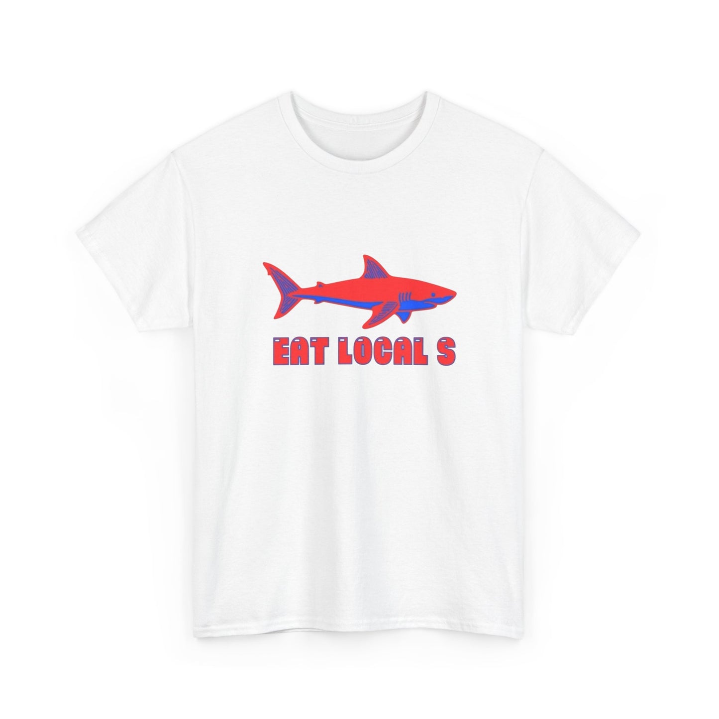 Eat Locals Funny Shark Graphic T Shirt Heavy Cotton Tee