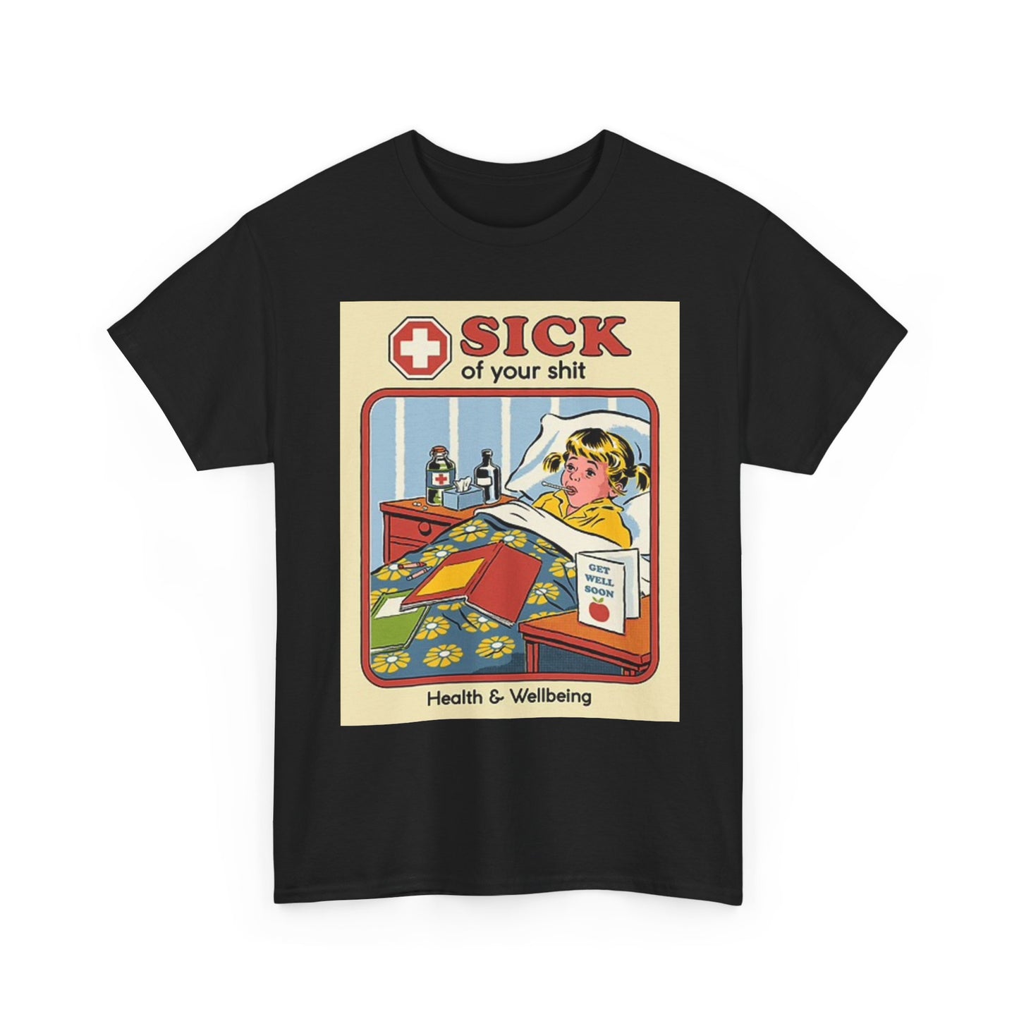Health And Wellbeing Graphic T Shirt Funny Sick Unisex Heavy Cotton Tee