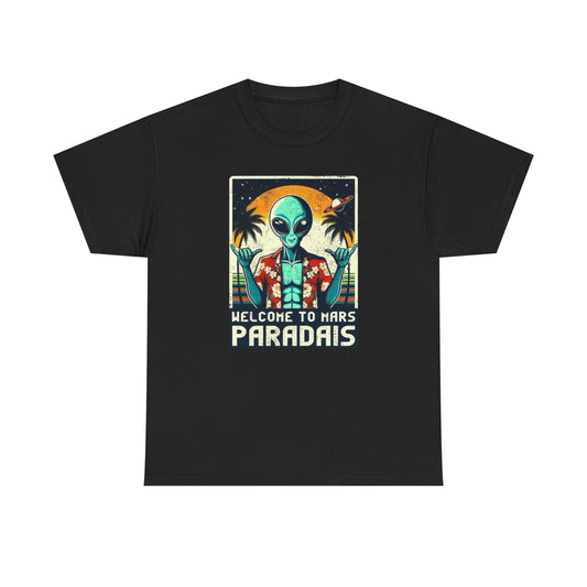 Welcome To Mars Graphic T-Shirt Unisex Heavy Cotton Tee NEW