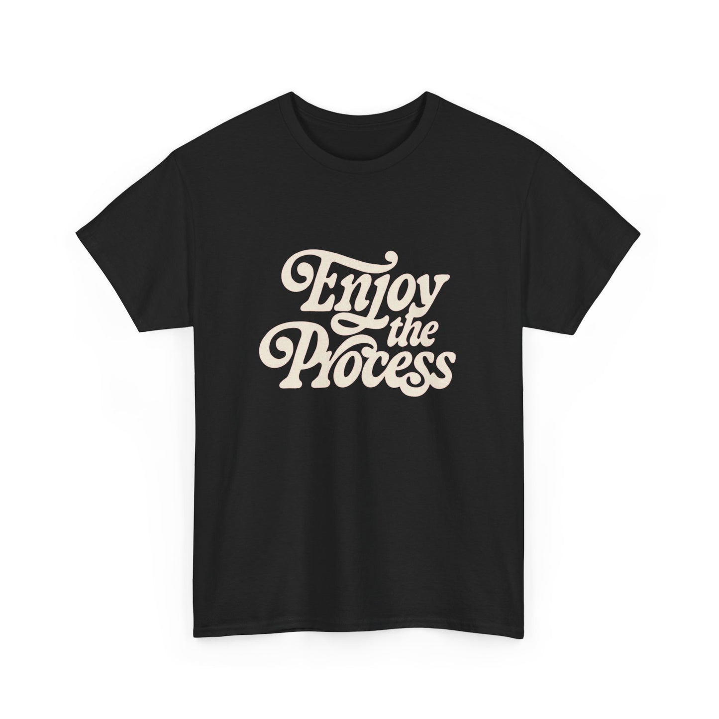 Enjoy The Process Graphic T Shirt Unisex Heavy Cotton Tee Gift Vintage