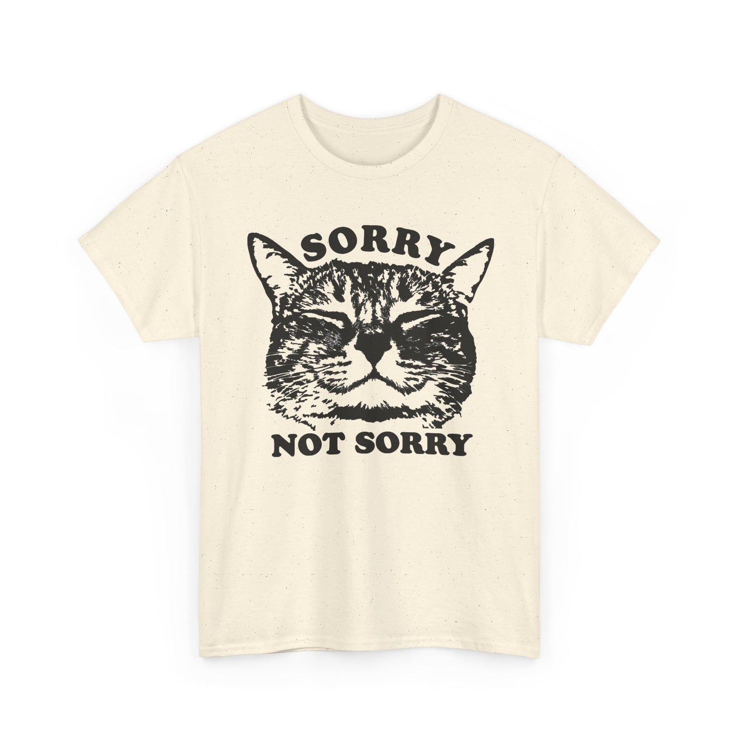 Sorry Not Sorry Funny Cat Jokes Graphic T Shirt Regular Men's Heavy Cotton Tee