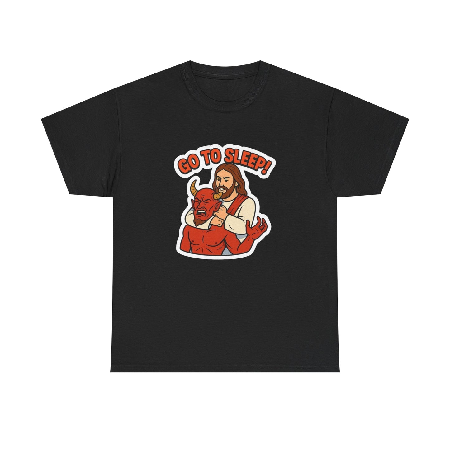 Go To Sleep Devil Funny Jesus Graphic T Shirt NEW Heavy Cotton Tee
