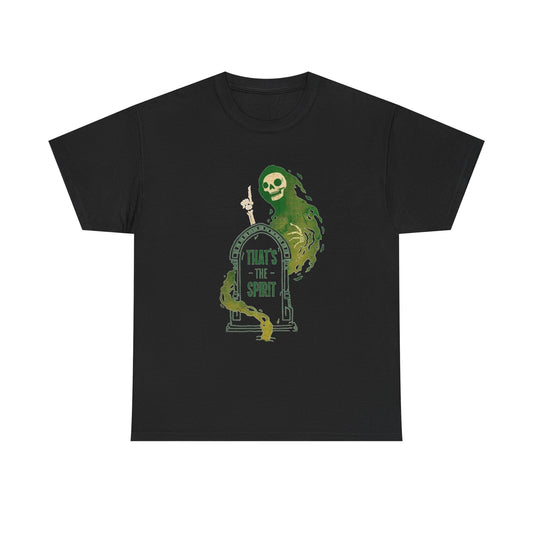 That's The Spirit Funny Death Graphic T Shirt NEW Unisex Heavy Cotton Tee