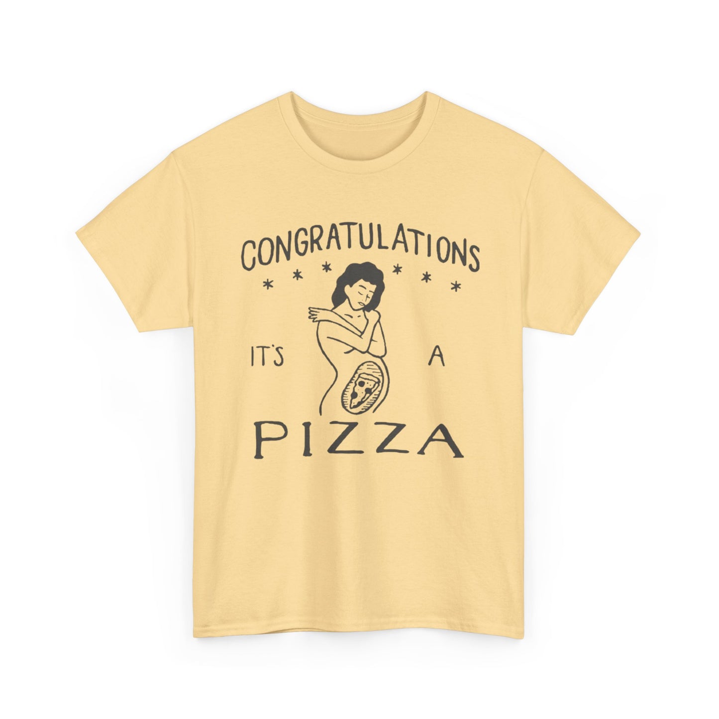 It's A Pizza Baby Funny T-Shirt Men's Women's Heavy Cotton Tee NEW GIFT