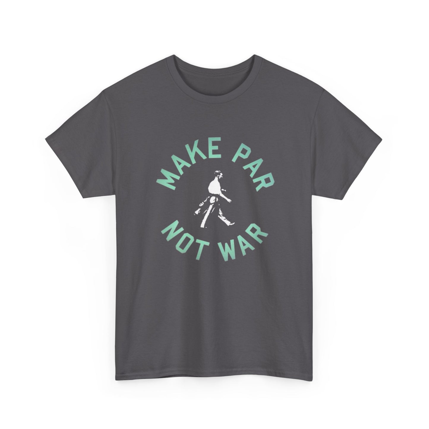 Make Par Not War Golfing Funny Graphic T Shirt Unisex Heavy Cotton Tee