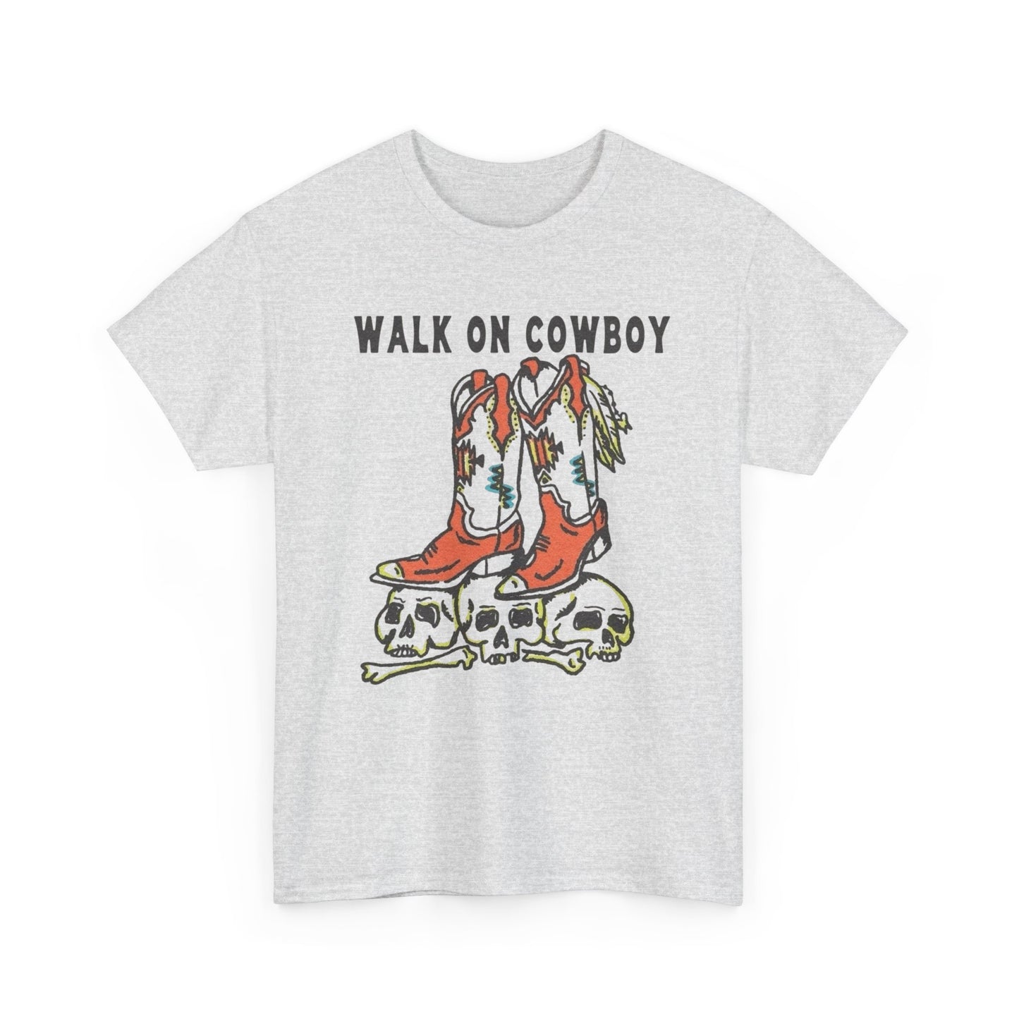 Walk On Cowboy Graphic T Shirt Unisex Heavy Cotton Tee
