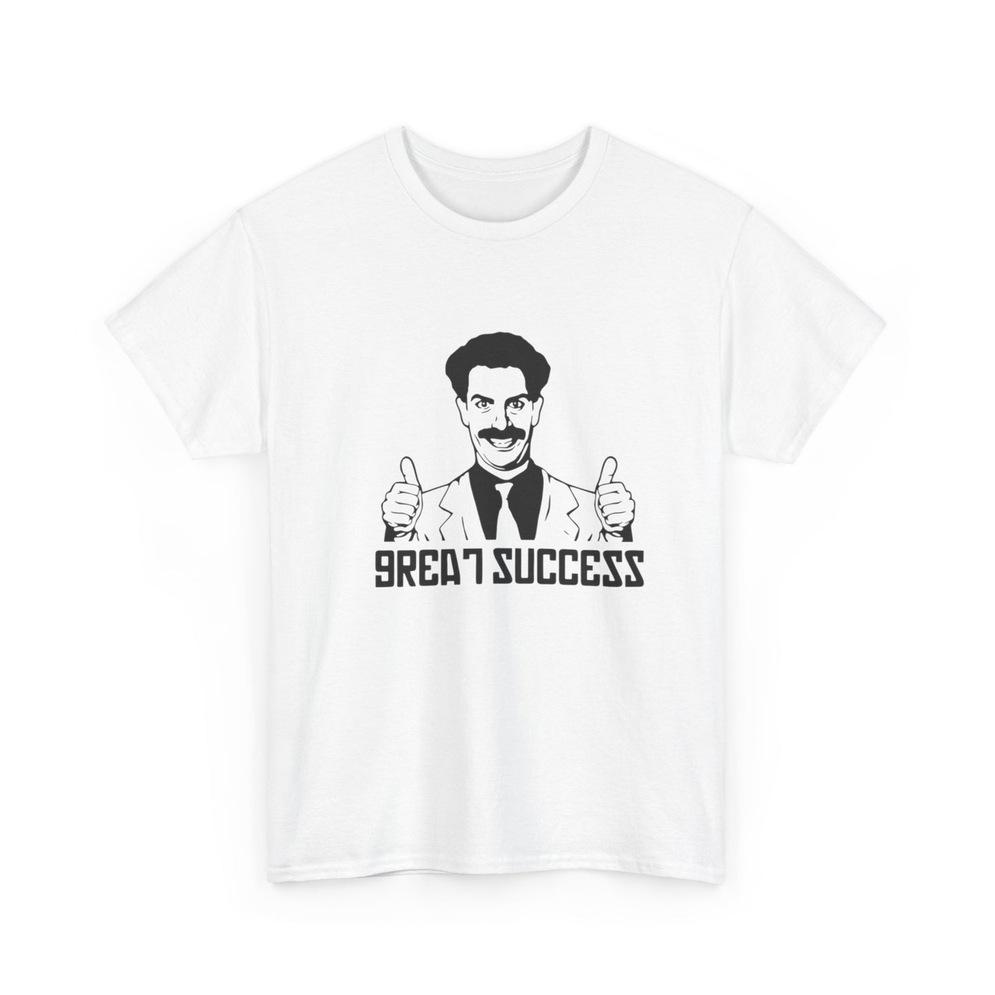 Borat Great Success Funny Graphic T Shirt Unisex Heavy Cotton Tee