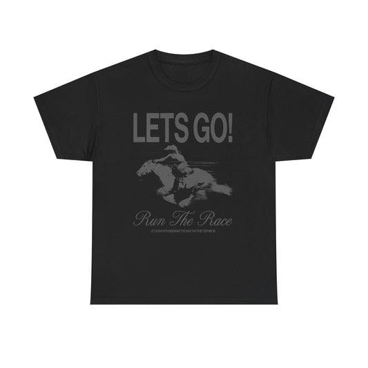 Lets Go Run The Race Graphic T Shirt ADULT NEW