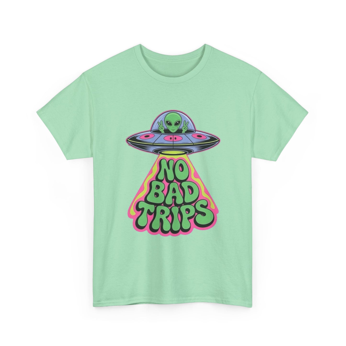 No Bad Trips Graphic T Shirt NEW Unisex Heavy Cotton Tee