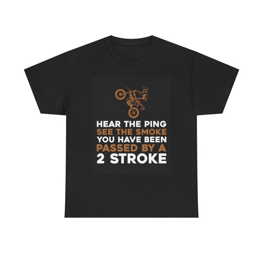 2 Stroke Dirtbike Graphic T Shirt Funny Outdoors Unisex Heavy Cotton Tee