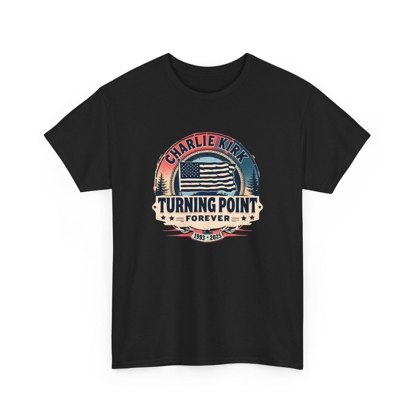 Charlie Kirk Forever Graphic T Shirt NEW Unisex Heavy Cotton Tee