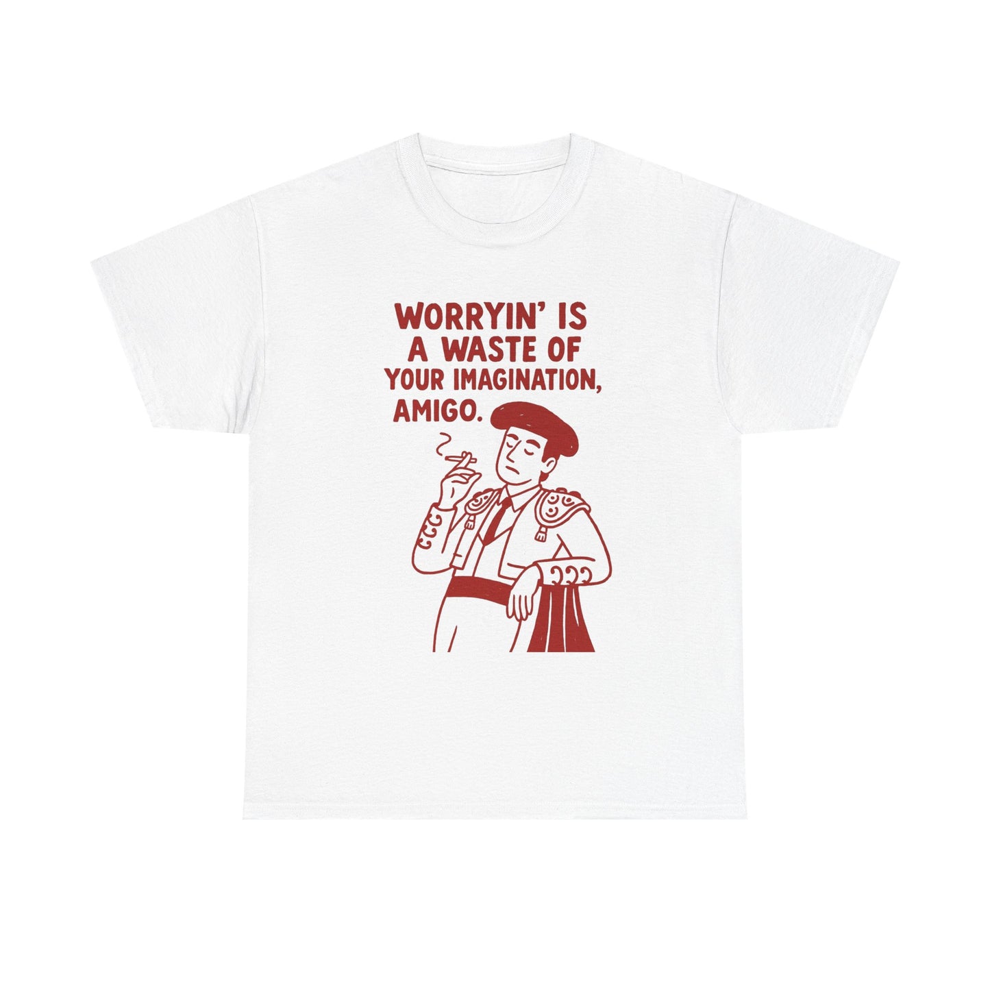 Worrying Is A Waste Of Your Imagination Graphic T Shirt NEW ADULT TEE VINTAGE