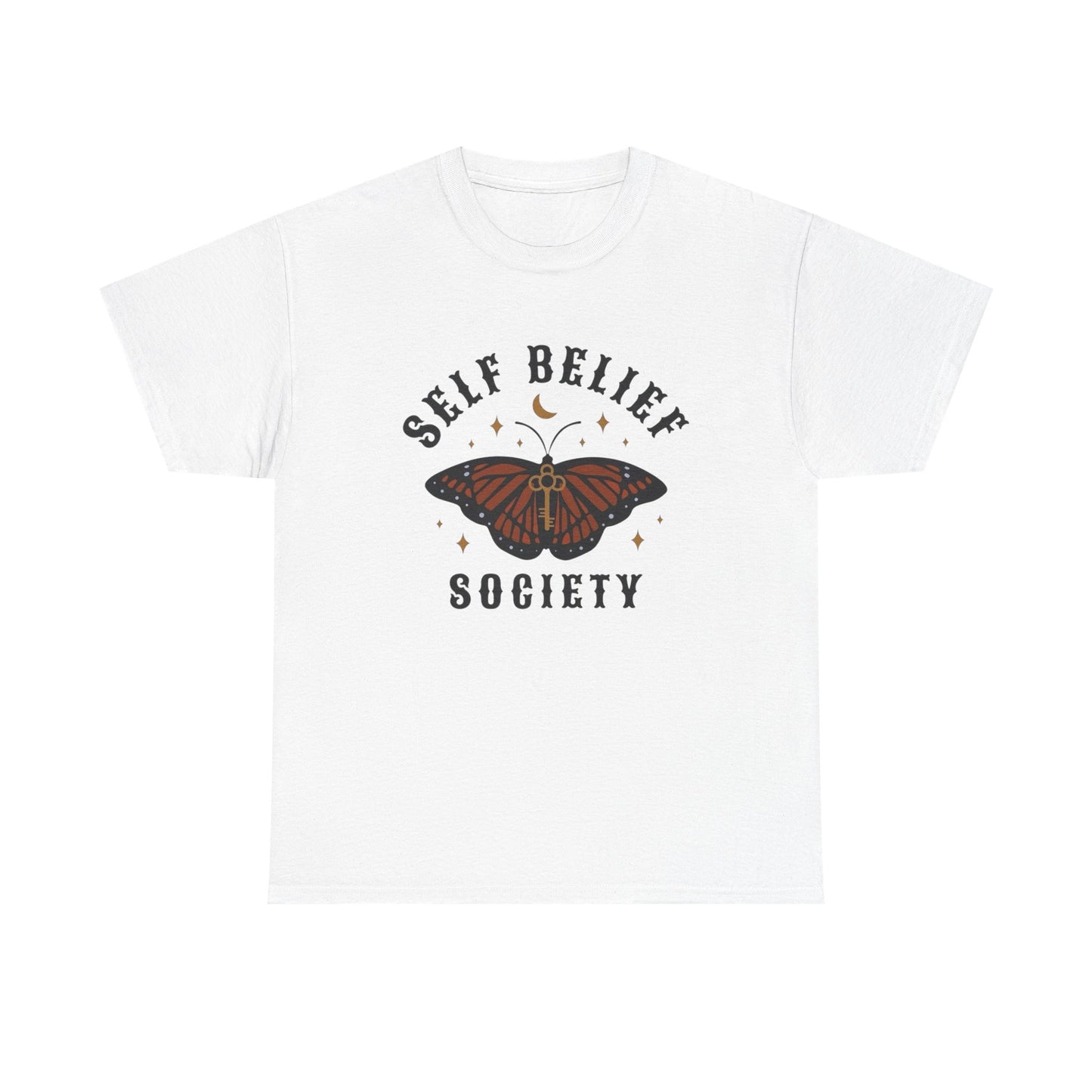 Self Belief Society T Shirt Unisex Heavy Cotton Tee