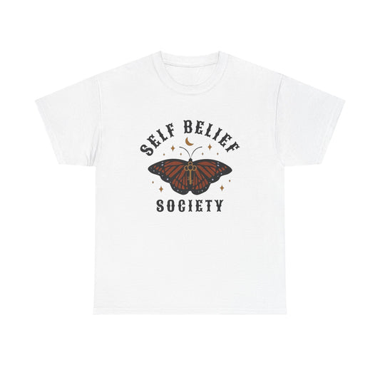 Self Belief Society T Shirt Unisex Heavy Cotton Tee
