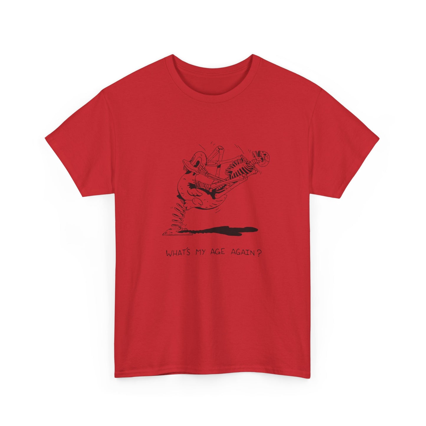 What's My Age Again Funny T Shirt S-5XL NEW Unisex Cotton Tee