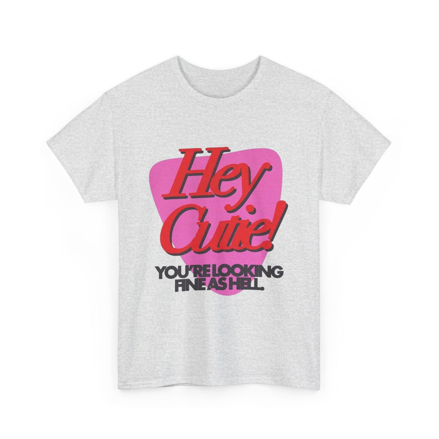 Hey Cutie Funny Love Graphic T Shirt Unisex Heavy Cotton Tee Gift Vintage
