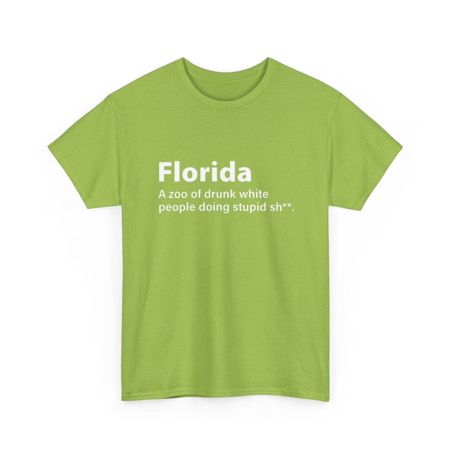 Florida Funny True Graphic T Shirt Jokes Comedy Gift Tampa Unisex Heavy Cotton